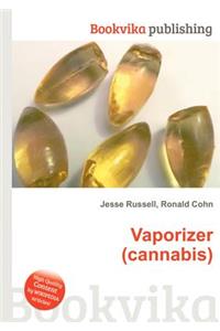 Vaporizer (Cannabis)