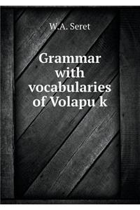 Grammar with vocabularies of Volapük