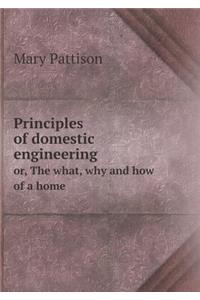 Principles of Domestic Engineering Or, the What, Why and How of a Home