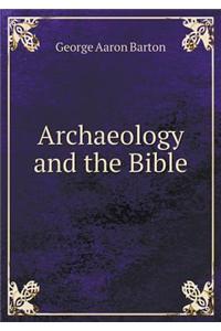 Archaeology and the Bible