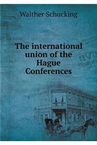 The International Union of the Hague Conferences