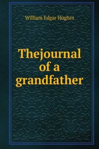 Thejournal of a grandfather