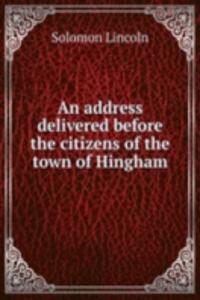 AN ADDRESS DELIVERED BEFORE THE CITIZEN