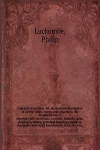 England's Gazetteer; or, an accurate description of all the cities, towns, and villages in the Kingdom, Vol. 3