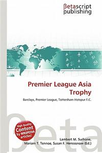 Premier League Asia Trophy
