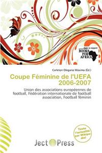 Coupe F Minine de L'Uefa 2006-2007