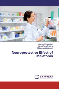Neuroprotective Effect of Melatonin