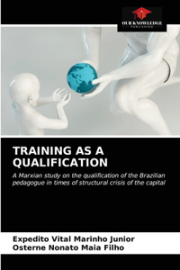Training as a Qualification