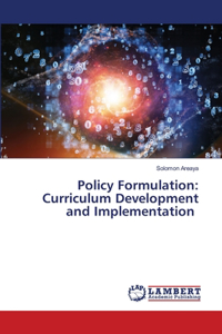 Policy Formulation