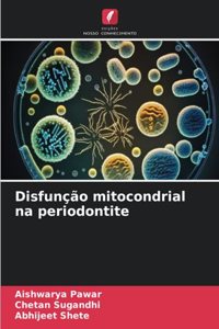 Disfunção mitocondrial na periodontite