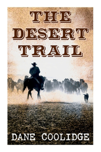 The Desert Trail