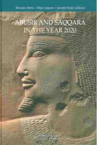 Abusir and Saqqara in the Year 2020
