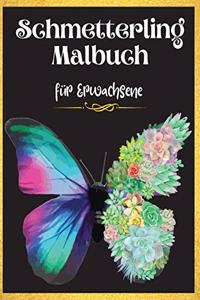 Schmetterling Malbuch für Erwachsene