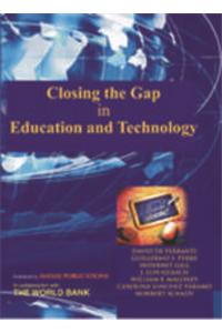 Closing the Gap in Education and Technology