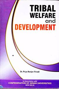 Tribal Welfare and Development