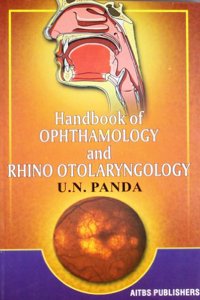 Handbook of Ophthalmology & Rhino Otolaryngology