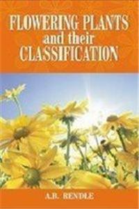 Flowering Plants and Their Classification