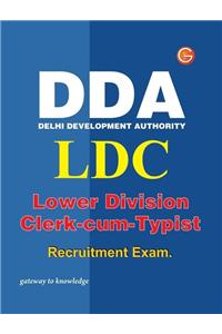 DDA Delhi Development Authority LDC Lower Division Clerk-cum-Typist Recruitment Exam