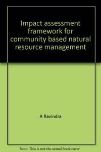 Impcat Assessment Framework for community- Based Natural Resource Management