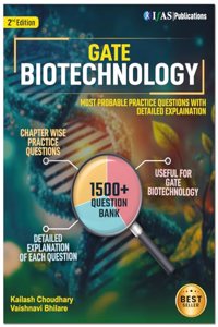 GATE Biotechnology Practice Questions Book - Most Probable Questions with Detailed Solutions