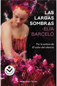 Largas Sombras, Las