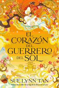 Corazón del Guerrero del Sol, El