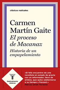 El proceso de Macanaz: Historia de un empapelamiento
