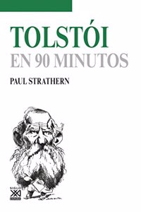 Tolstoi en 90 minutos [Paperback] [Jan 18, 2017] Strathern, Paul