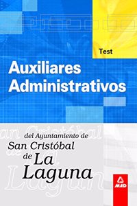 Auxiliar administrativo del ayuntamiento de la laguna. Test (Spanish Edition)