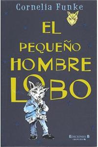 El Pequeño Hombre Lobo / The Small Werewolf