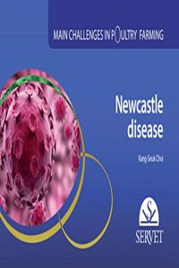 Newcastle Disease. Main challenges in poultry farming