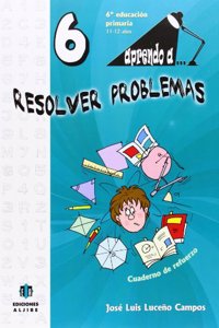 Aprendo a... Resolver problemas 6