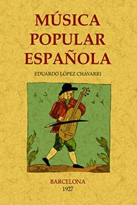 Musica popular espanola. Edicion Facsimilar