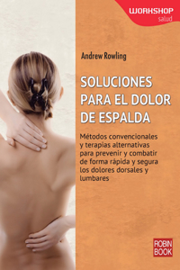 Soluciones Para El Dolor de Espalda