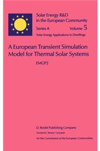 European Transient Simulation Model for Thermal Solar Systems
