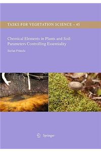 Chemical Elements in Plants and Soil: Parameters Controlling Essentiality