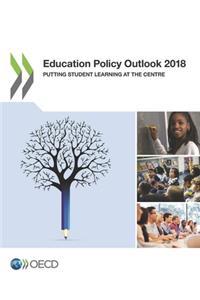 Education Policy Outlook 2018