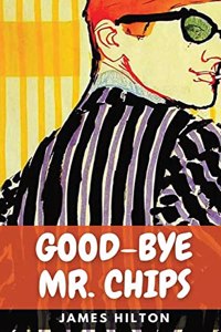 Good-Bye, Mr Chips