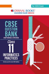Oswaal CBSE Question Bank Class 11 Informatics Practices For 2026 Exam