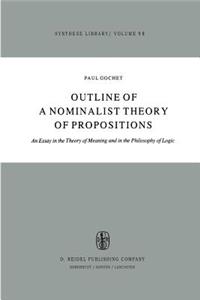 Outline of a Nominalist Theory of Propositions