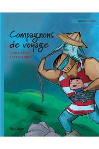 Compagnons de voyage: French Edition of Traveling Companions