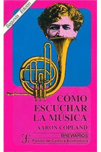 Como Escuchar La Musica