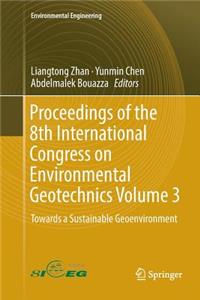Proceedings of the 8th International Congress on Environmental Geotechnics Volume 3