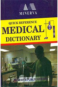 Quick Reference Medical Dictionary