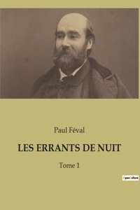 Les Errants de Nuit