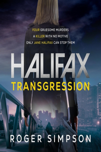 Halifax: Transgression