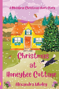 Christmas at Honeybee Cottage