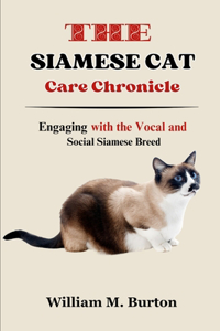 Siamese Cat Care Chronicle