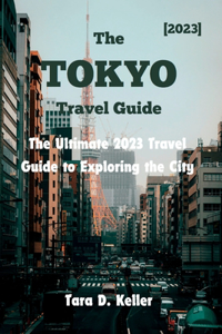 Tokyo Travel guide 2023