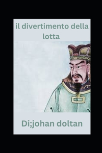 Il divertimento della lotta